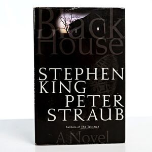 BLACK HOUSE by STEPHEN KING & PETER STRAUB ~ 2001 - HC / DJ